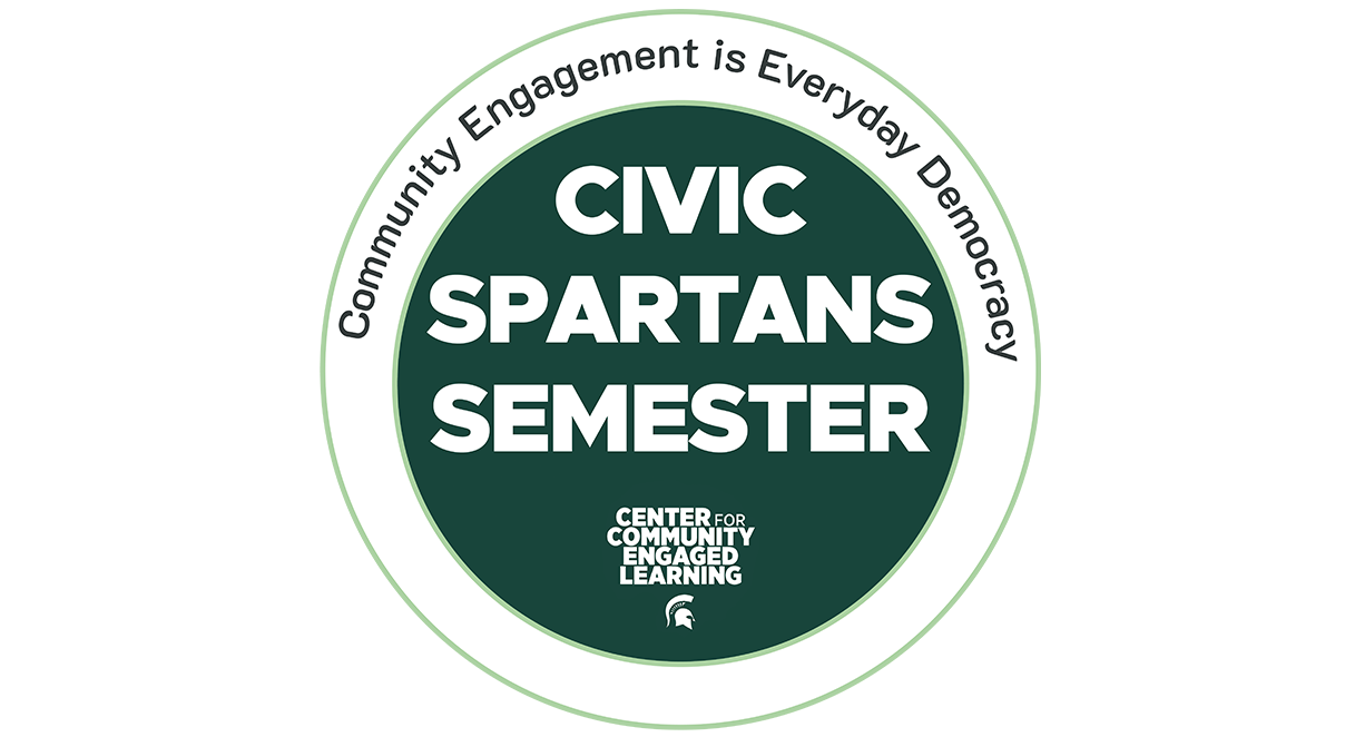 Logo for the Civic Spartans Semester reading "Community Engagement is Everyday Democracy"