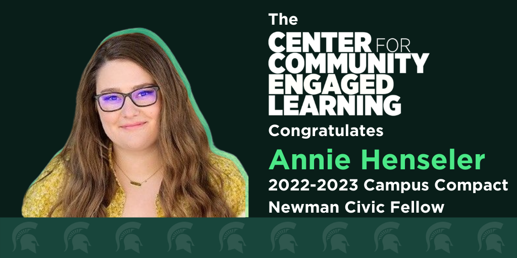 CCEL Congratulates Annie Heseler, 2022 Campus Compact Newman Civic Fellow!